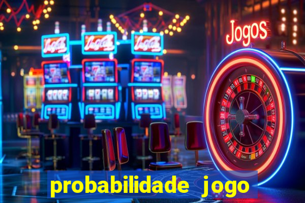 probabilidade jogo de futebol